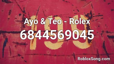 roblox rolex id song catolag|roblox ayo and teo id.